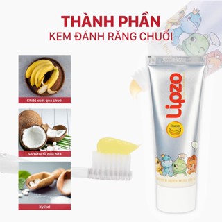 Kem Đánh Răng Trẻ Em Lipzo Vị Chuối Bảo Vệ Răng Sữa 75g Hữu Cơ An Toàn