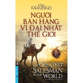 Sách Người Bán Hàng Vĩ Đại Nhất Thế Giới Tái Bản 2021 First News -Bìa mềm