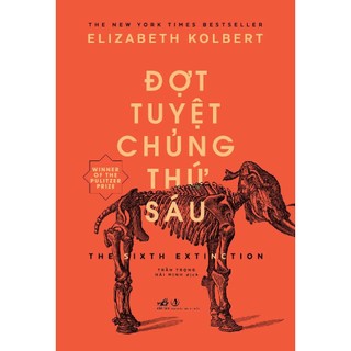 Sách - Đợt tuyệt chủng thứ sáu