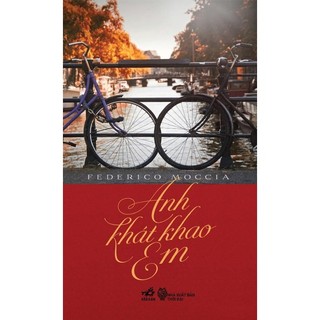 Sách Anh Khát Khao Em (Tái bản năm 2018)