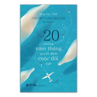 Sách - tuổi 20 - những năm tháng quyết định cuộc đời bạn