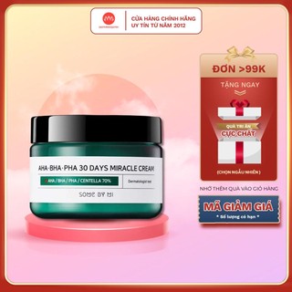 Kem dưỡng Some By Mi AHA-BHA-PHA 30 Days Miracle Cream giảm và ngăn ngừa mụn 50ml