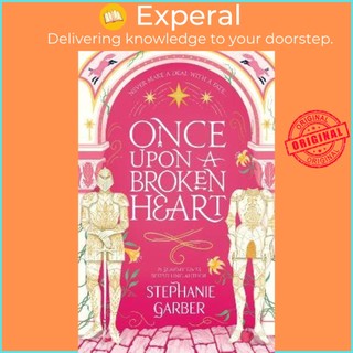 Sách - Once Upon A Broken Heart by Stephanie Garber
