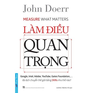 Sách Làm Điều Quan Trọng First News