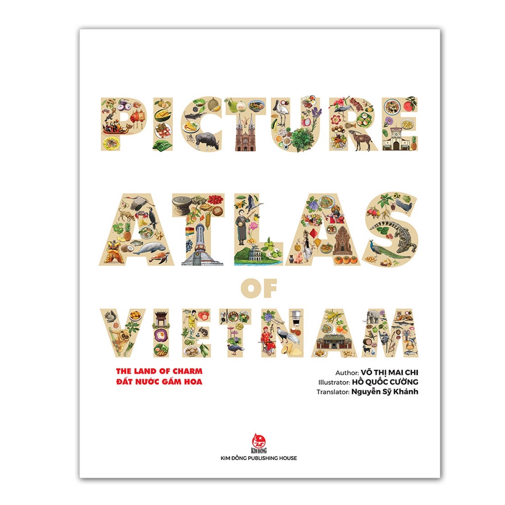 Sách - The Land Of Charm Picture Atlas Of Vietnam - Đất nước gấm hoa - Kim Đồng