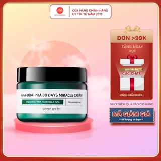 Kem dưỡng Some By Mi AHA-BHA-PHA 30 Days Miracle Cream giảm và ngăn ngừa mụn 60g cao cấp chính hãng