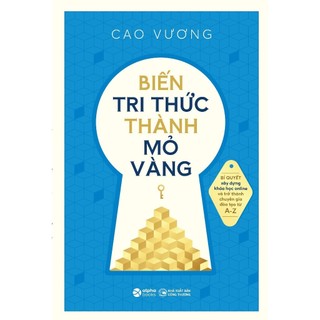 Sách biến tri thức thành mỏ vàng - alphabooks - bản quyền
