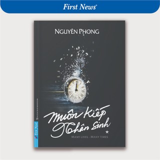 Sách muôn kiếp nhân sinh tập 1 - nguyên phong - first news