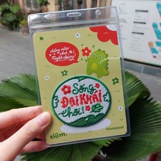 Miếng dán ủi nhiệt "Sống đại khái thôi"