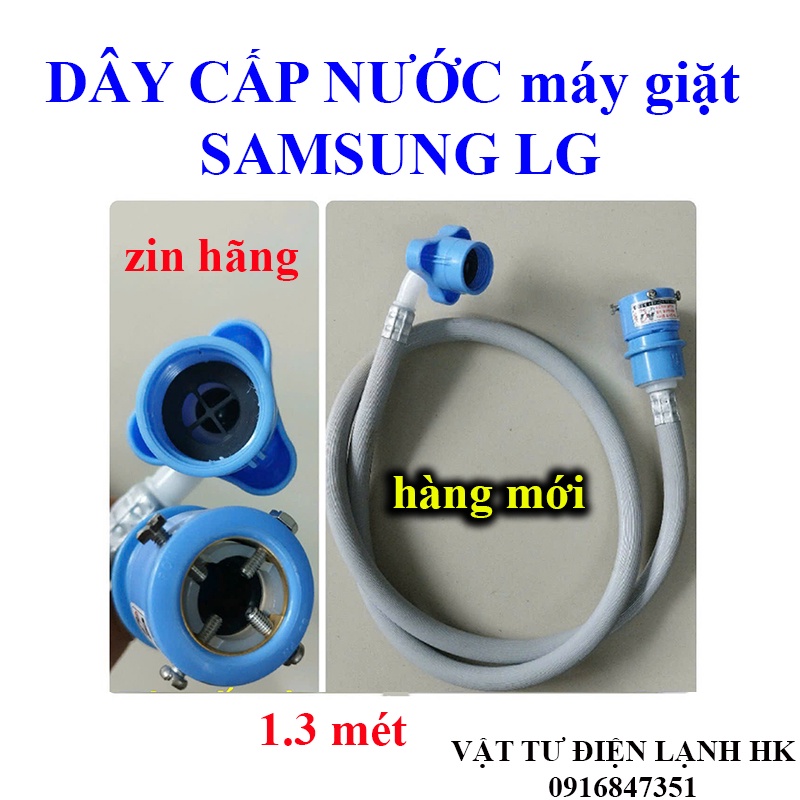 Dây cấp nước máy giặt samsung lg zin hãng 1.3m, ống dây cấp mg sámung ss 1.3 mét loại Tốt