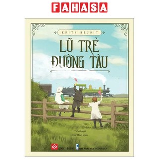 Sách Sách Lũ Trẻ Đường Tàu (Bìa Mềm)