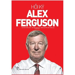 Sách Hồi Ký Alex Ferguson