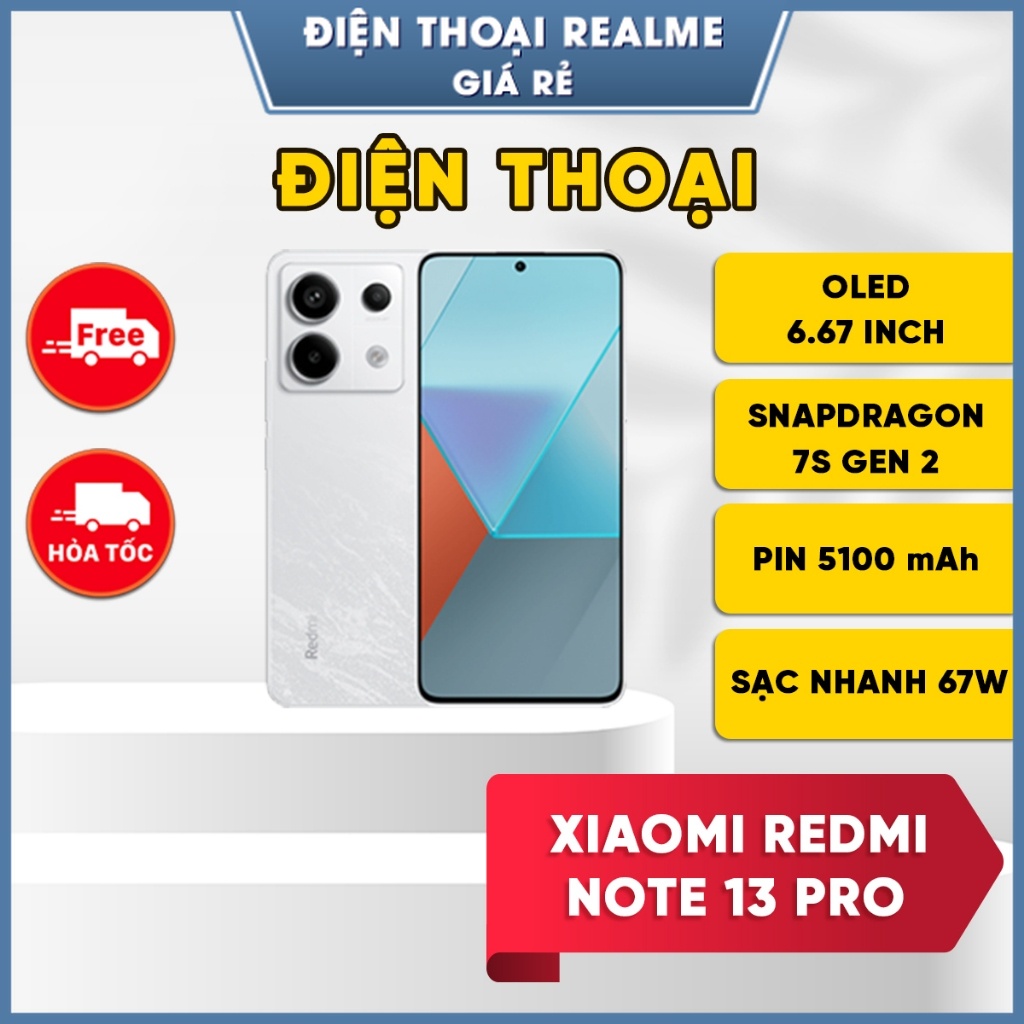 Điện Thoại Xiaomi Redmi Note 13 Pro 5G  - Snapdragon 7s Gen 2