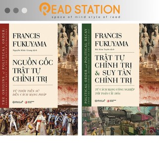 Sách bộ lịch sử chính trị: nguồn gốc trật tự chính trị + trật tự chính trị & suy tàn chính trị