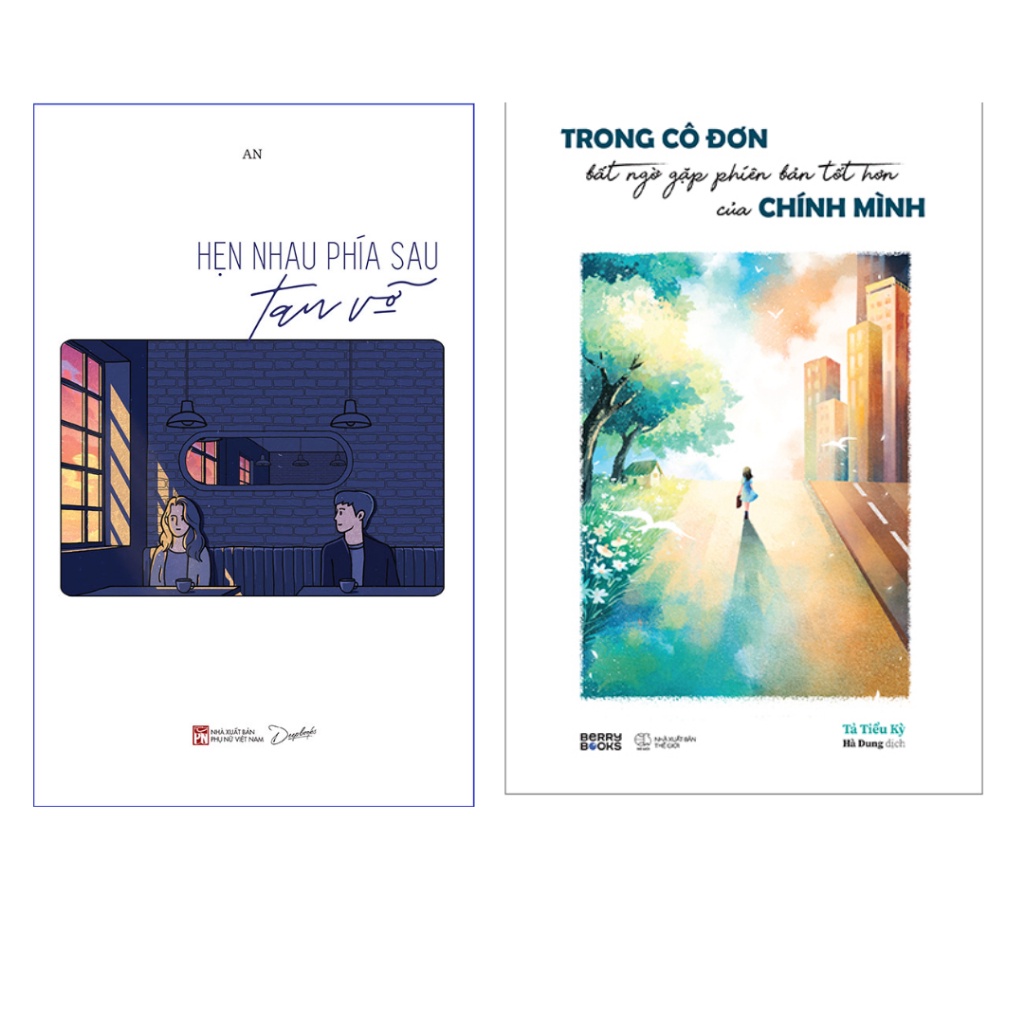 Sách Combo 2 Cuốn:... Hẹn Nhau Phía Sau Tan Vỡ sky + Trong Cô Đơn Bất Ngờ Gặp Phiên Bản Tốt Hơn Của Chính Mình - AZ