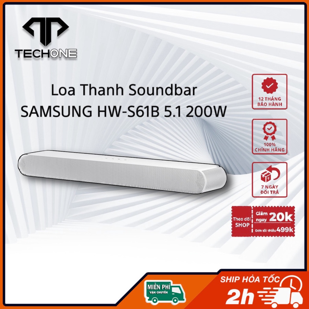 Loa Thanh SAMSUNG Soundbar HW- S61B 5.1 200W 2022 Hàng Chính Hãng Bảo Hành 12 Tháng
