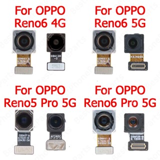 Camera Phía Trước Sau Thay Thế Chuyên Dụng Cho Điện Thoại oppo reno5 reno6 reno 5 6 pro 5g