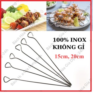 Que xiên nướng thịt  inox không gỉ dài 15cm, 20cm dày 2mm dùng trong bếp nướng, bếp than hoa