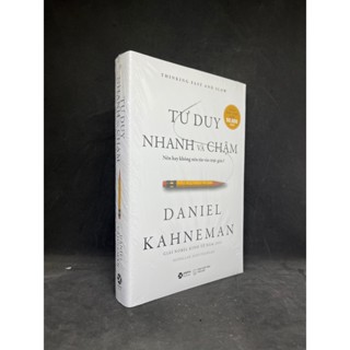 Tư Duy Nhanh Và Chậm - Daniel Kahneman new 100% HCM.ASB1606