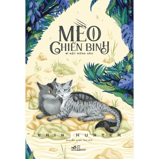 Sách - Series Mèo chiến binh (Tập 1-2-3-4-5) (Erin Hunter) (Nhã Nam)