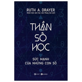 Sách Thái Hà - Thần số học: sức mạnh của những con số
