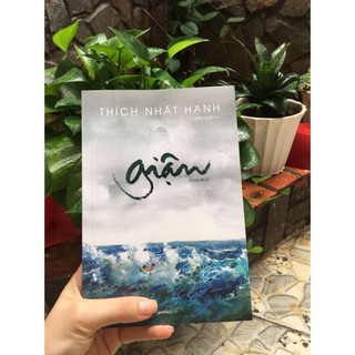 Giận (Thiền sư Thích Nhất Hạnh) - Sách hay
