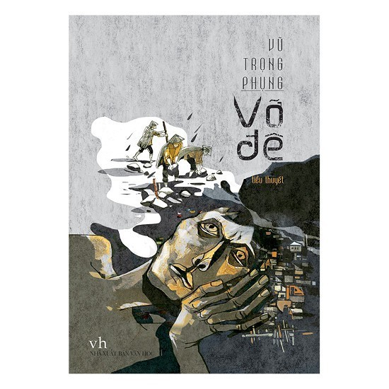 Sách - Vỡ Đê ( Vũ trọng phụng ) [bigmall-034]
