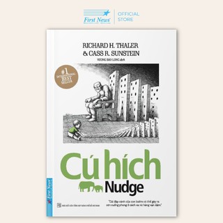 Sách Nudge Cú Hích (First News)