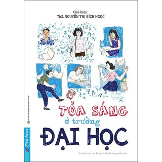 Sách tỏa sáng ở trường đại học - first news -bìa mềm