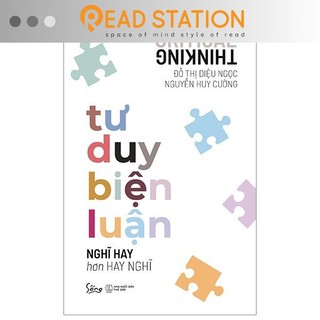 Sách > tư duy biện luận - nghĩ hay hơn hay nghĩ