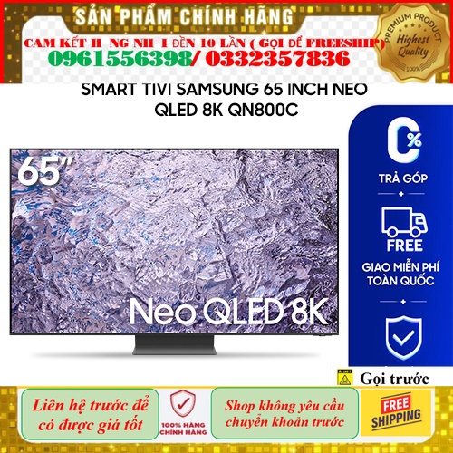 ~&gt;&gt; Smart Tivi Samsung 65 inch Neo QLED 8K QN800C