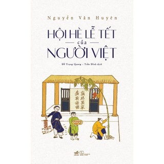 Sách Hội hè lễ tết của người Việt - Bản Quyền