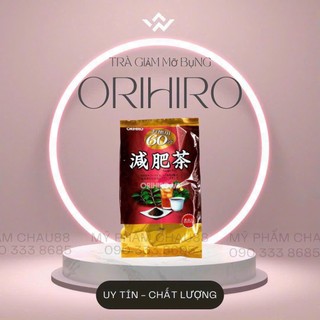 Trà orihiro hỗ trợ thanh nhiệt, thải độc, giảm cân 3 loại