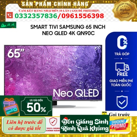 LH [ Smart Tivi Samsung 65 inch Neo QLED 4K QN90C ]