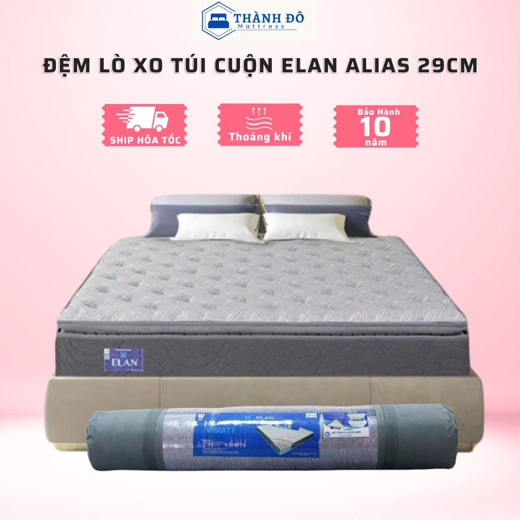 Đệm lò xo túi cuộn cao cấp alias elan cao 29cm