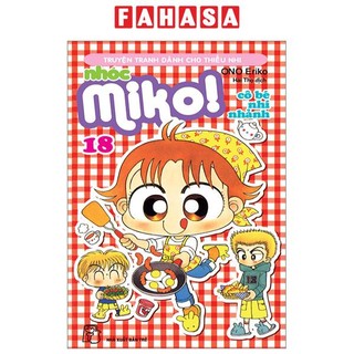 Sách nhóc miko! cô bé nhí nhảnh - tập 18