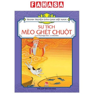 Sách tranh truyện dân gian việt nam: sự tích mèo ghét chuột
