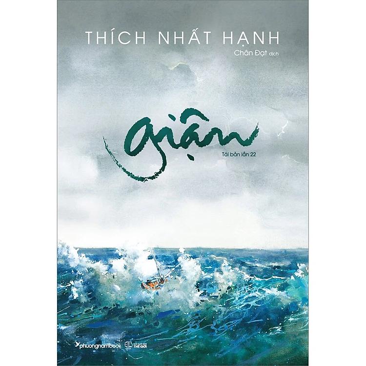 Sách GIẬN - Thiền Sư Thích Nhất Hạnh