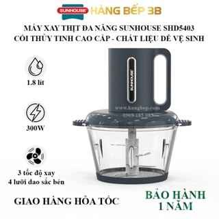 Máy xay thịt Sunhouse SHD5403 cối thủy tinh - SẢN PHẨM MỚI - Bảo hành 12 tháng