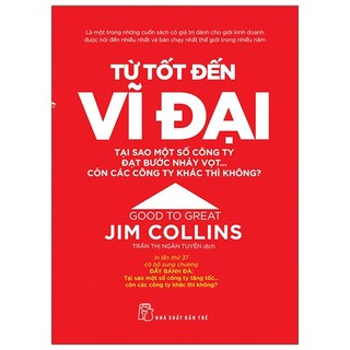 Sách từ tốt đến vĩ đại - jim collins