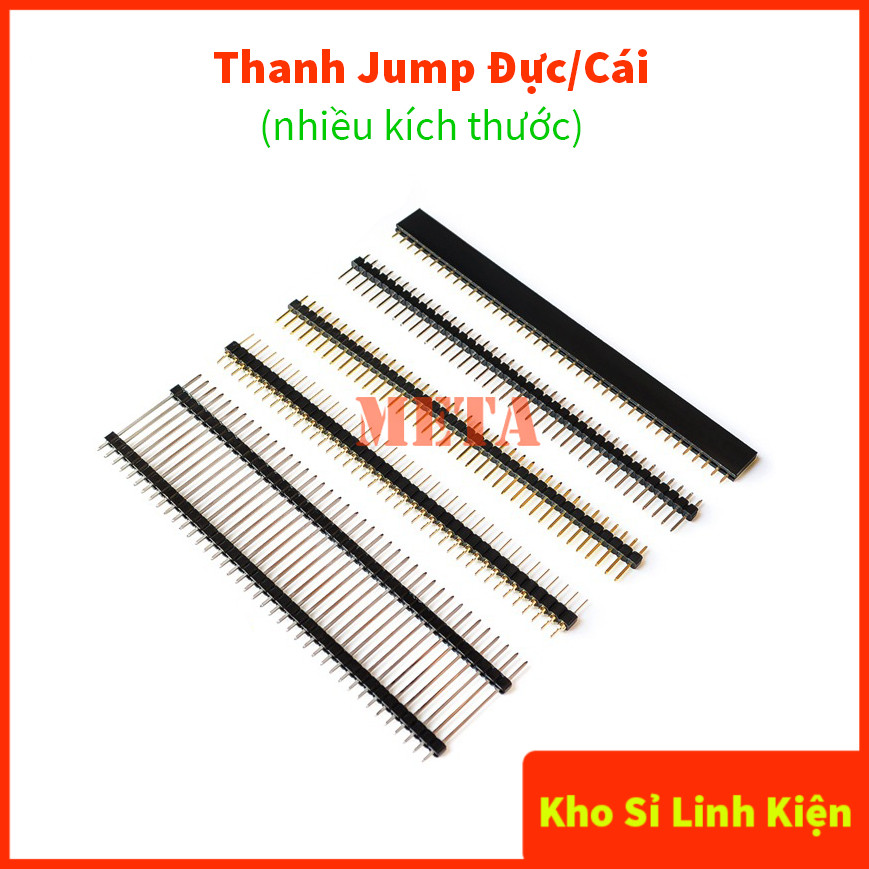 Thanh Jump Đực/Cái 1*40P 2.54mm - Jump Đực Đơn Thẳng, Jump Cái, Jump Cái Led Lỗ Tròn, Jump Đực Đơn 2