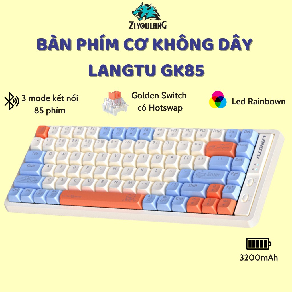 Bàn phím cơ không dây HOTSWAP LANGTU GK85 Golden Switch - 3 chế độ kết nối - Pin sạc - Led Rainbow