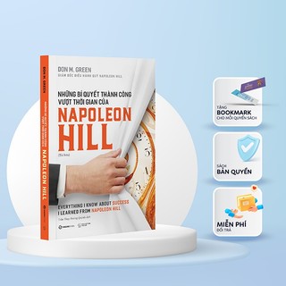 SÁCH: Những bí quyết thành công vượt thời gian của Napoleon Hill - Sài Gòn Books