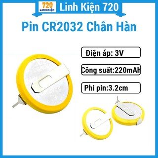 1 viên pin 3v cr2032 20x3.2mm chân hàn cao cấp dùng cho thiết bị điện tử