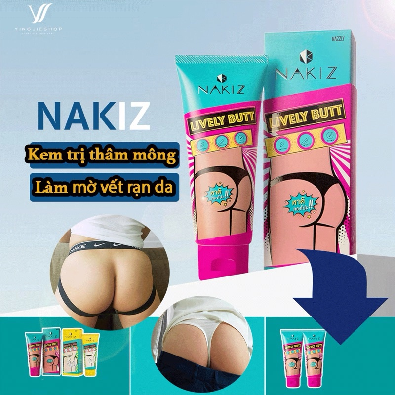 Kem thoa thâm, mụn mông, làm sáng da NAKIZ LIVELY BUTT Thái Lan, trị rạn da, thâm khuỷu tay. kem trị mụn mông nakiz Thái