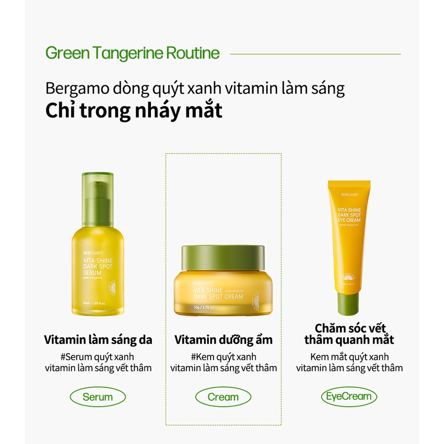 Kem dưỡng chiết xuất quýt xanh Bergamo Green Tangerin Vita làm mờ vết thâm 50g )