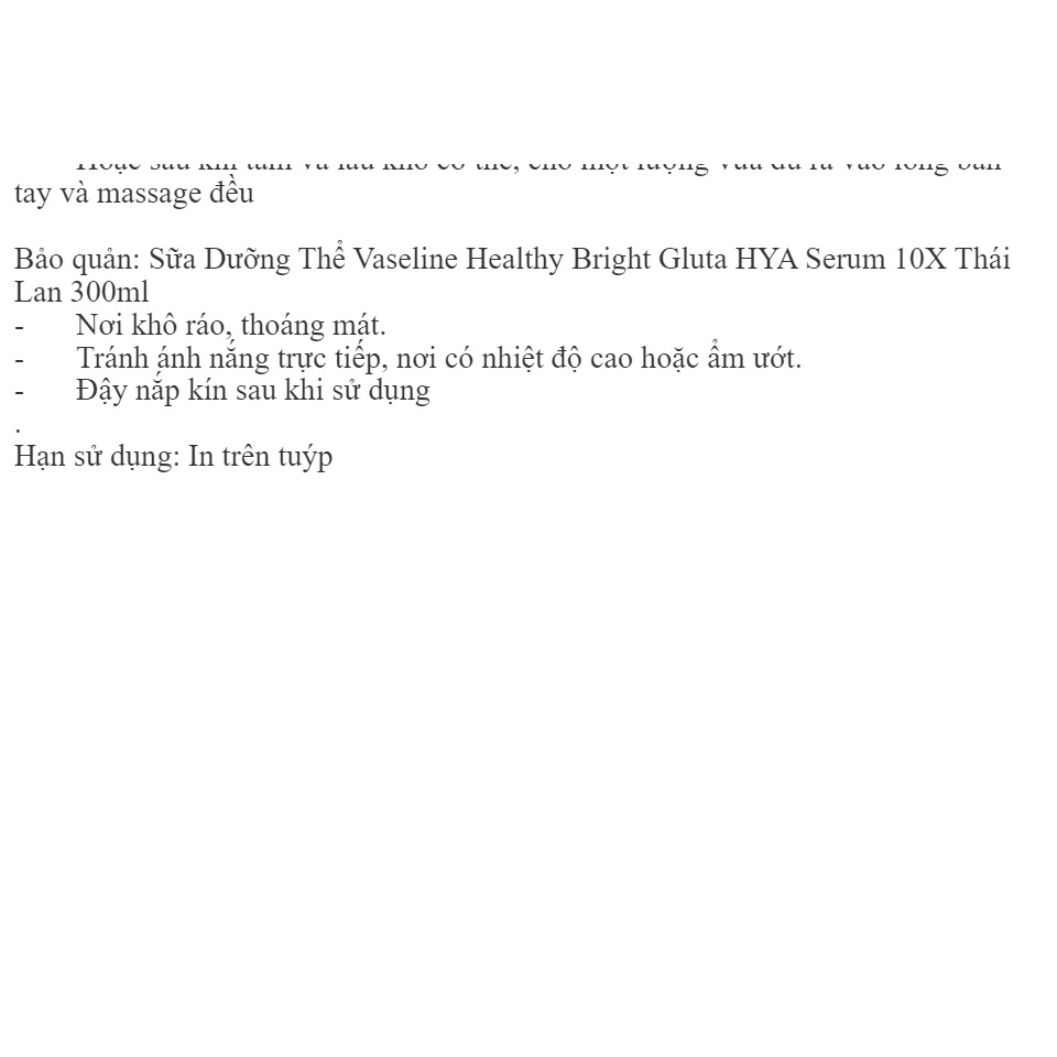 Sữa Dưỡng Thể Vaseline Healthy Bright Gluta HYA Serum 10X Thái Lan 300ml