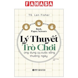 Sách lý thuyết trò chơi - ứng dụng trong cuộc sống thường ngày