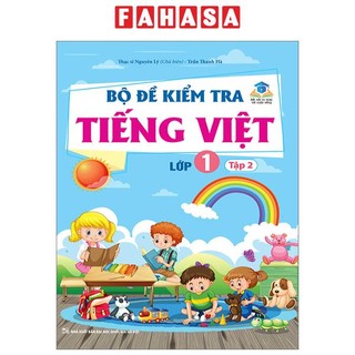 Sách bộ đề kiểm tra tiếng việt lớp 1 - tập 2