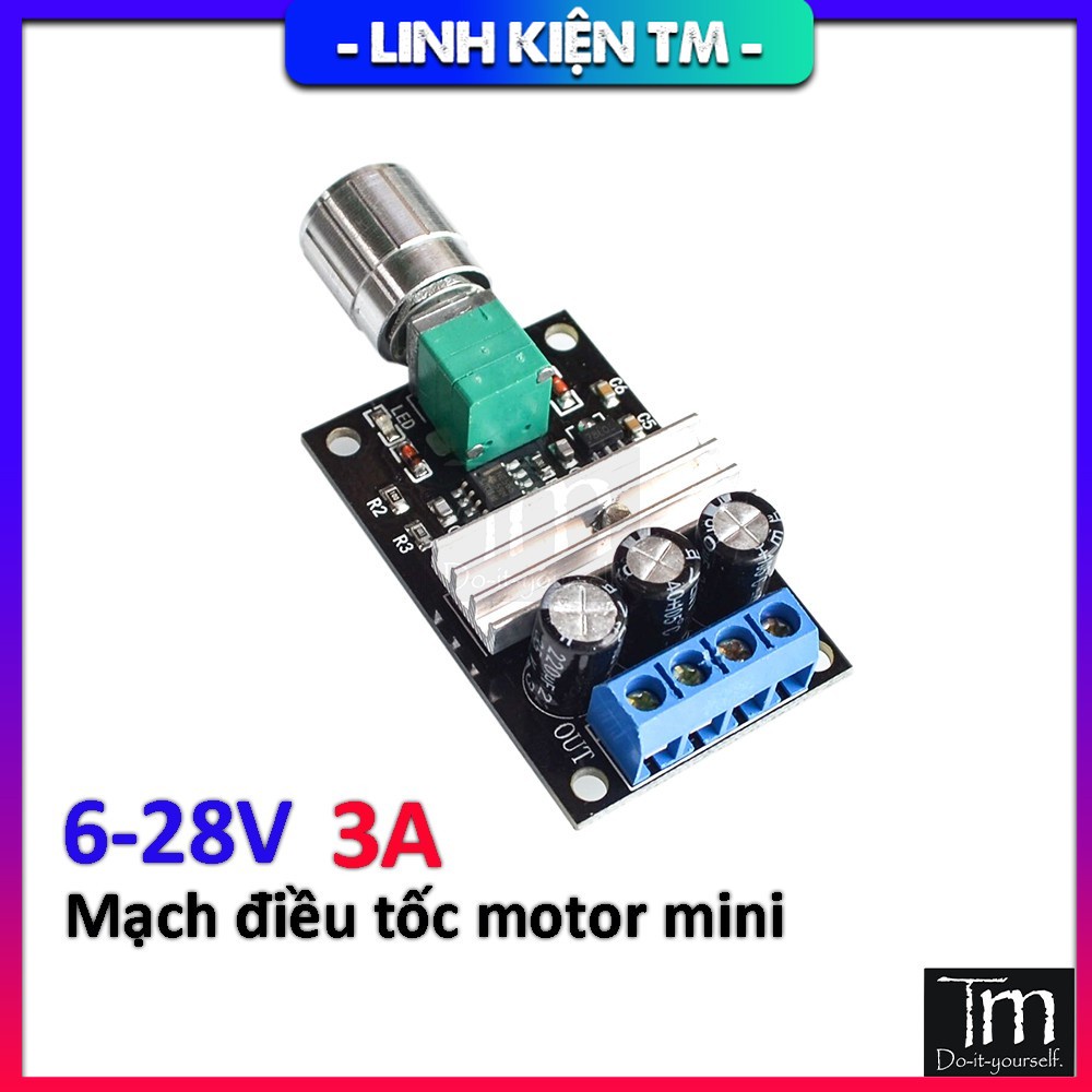 Mạch Điều Tốc Động Cơ PWM 6V-28V 3A